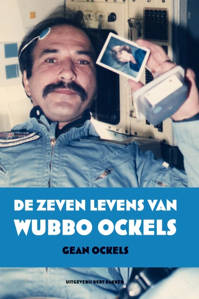 De zeven levens van Wubbo Ockels 1ste druk